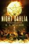 [Nightwise 02] • The Night Dahlia